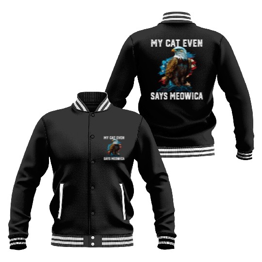 My Cat Even Says Meowica Patriotic Cat Owner USA Baseball Jackets
