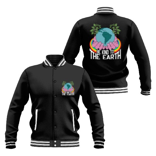 Be Kind To The Earth Rainbow Natural Environment Baseball Jackets