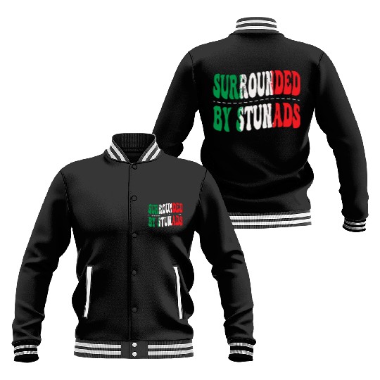 Surrounded By Stunads Italian Pride Italy Flag Baseball Jackets