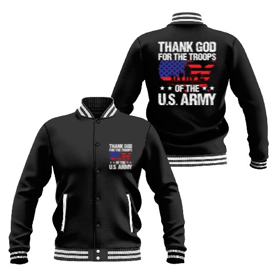 Soldier thank god for troops of us army military Baseball Jackets