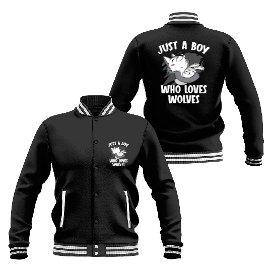 Just A Boy Who Loves Wolves Werewolf Wolf Lover Baseball Jackets