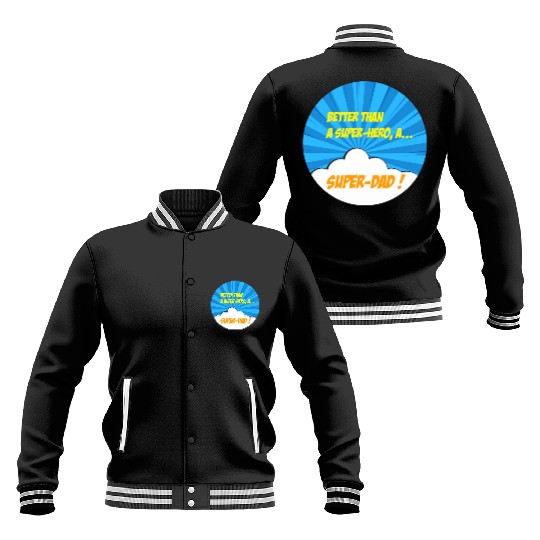 Super-dad super-hero Best dad Father's day Comics Baseball Jackets