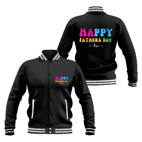 Happy Fathers Day i love you dad Heart Daddy funny Baseball Jackets