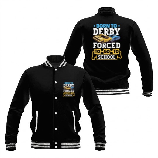 Demo Derby Demolition Derby Demolition Derby Lover Baseball Jackets