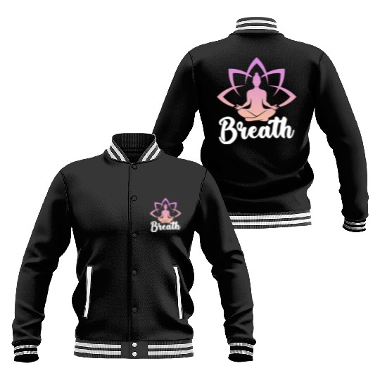 Breath Yoga Meditation Baseball Jackets
