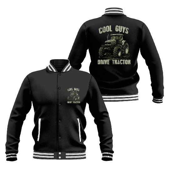 Cool Guys Drive Tractor Farmer Agriculture Gift Baseball Jackets