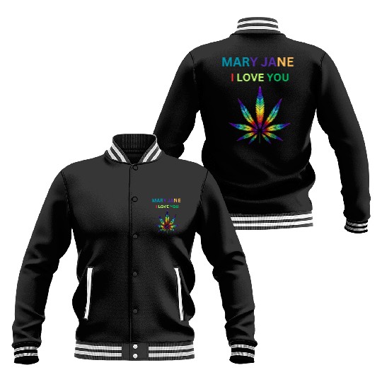MARY JANE, Marijuana lover, Cannabis Baseball Jackets