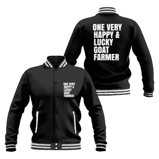 one very happy and lucky goat farmer Baseball Jackets