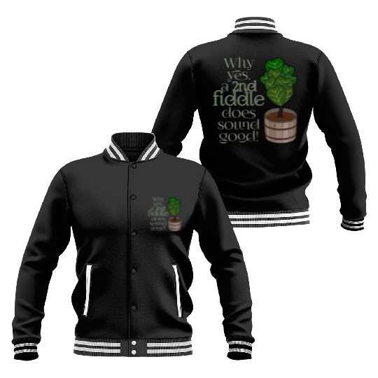 2nd fiddle... leaf fig Baseball Jackets