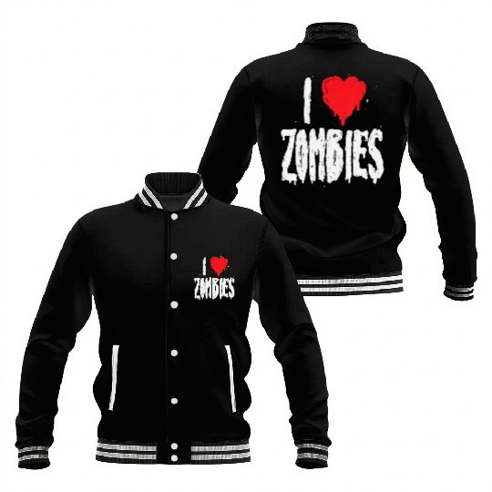 I Love Zombies Halloween Zombie Lover Quote Baseball Jackets