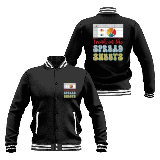 Freak In The Spreadsheets Funny Accountant Baseball Jackets