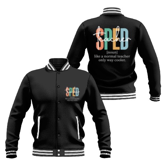 Special Education Sped Teacher Definition Baseball Jackets