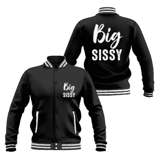 Big Sissy Baseball Jackets