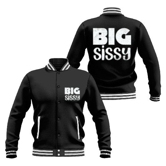 Big Sissy Baseball Jackets