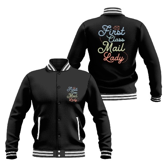 First Class Mail Lady Postal Worker Mail Baseball Jackets