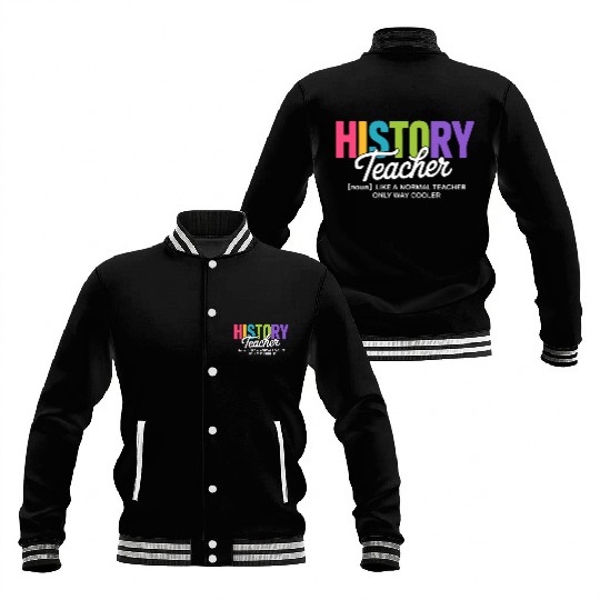 History Teacher Bold Colorful Typography Baseball Jackets