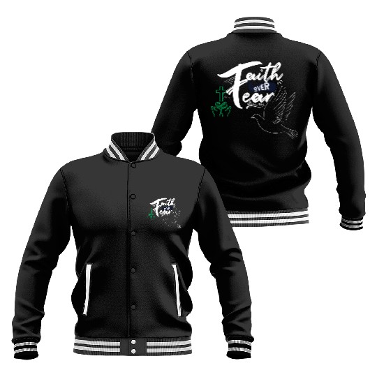 Faith Over Fear Inspirational Design Baseball Jackets
