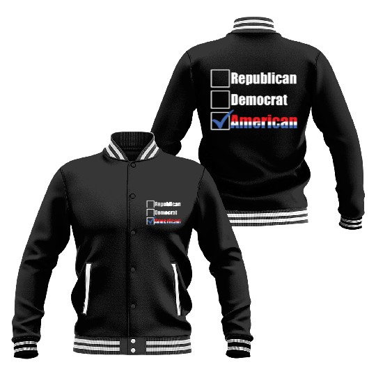 Republican Democrat American Patriotic Anti Baseball Jackets