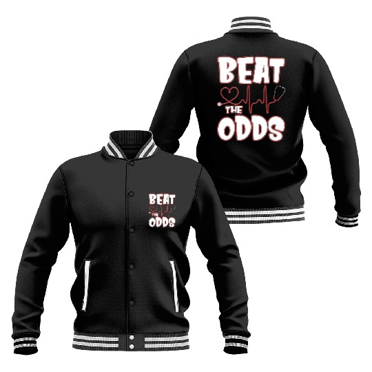 Beat The Odds Funny Nurse Sarcasm Saying Baseball Jackets