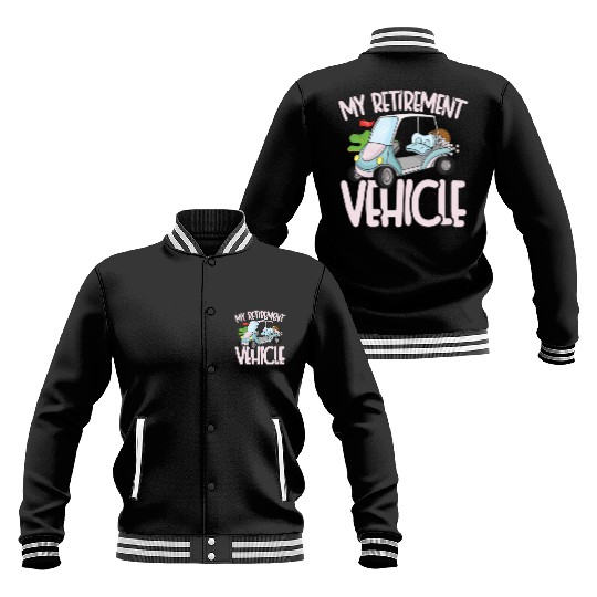 Retirement vehicle Baseball Jackets