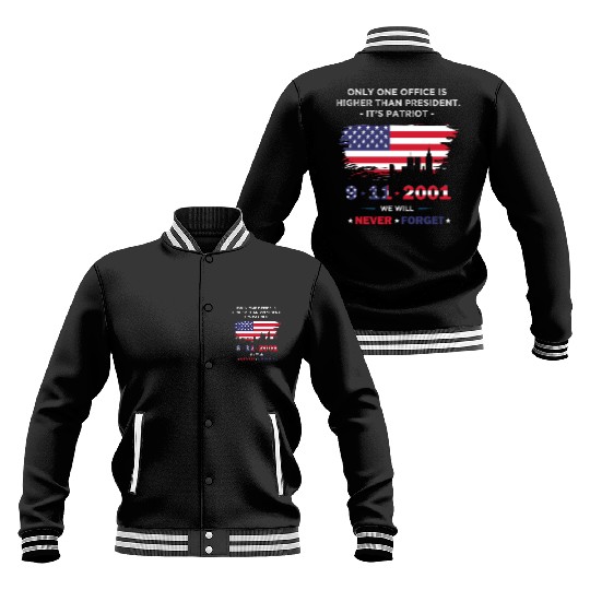 We will never forget the Patriot Day 911 Baseball Jackets