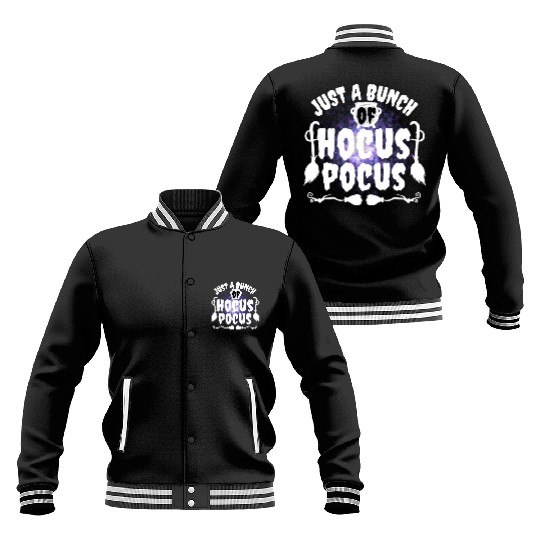 Just A Bunch Of Hocus Pocus Baseball Jackets