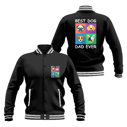 Best Dog Dad Ever Baseball Jackets