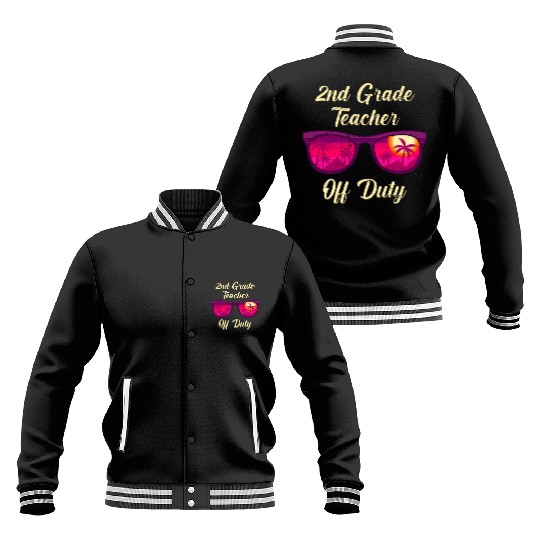Second grade class teacher off duty school teacher Baseball Jackets