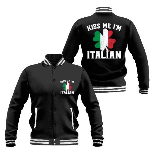 Kiss Me I'm Italian St. Patrick's Day I'm Italian Baseball Jackets