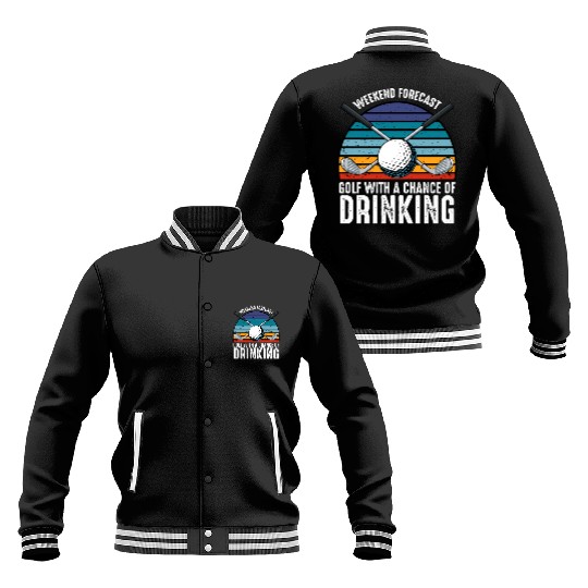 Weekend Forecast Golf Lover Golfer Sport Hobby Baseball Jackets