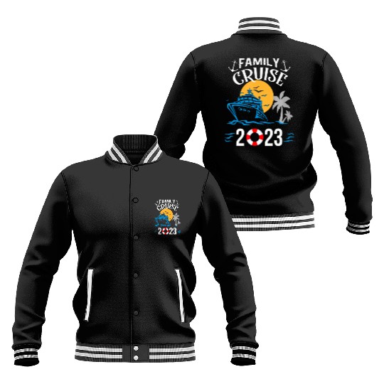2023 Family Cruise Sailing and Cruising Baseball Jackets