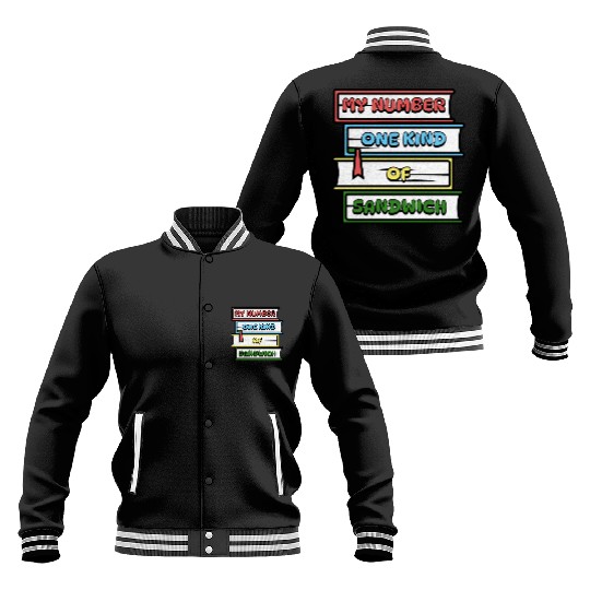 My Number One Kind Of Sandwich Book Lovers Baseball Jackets
