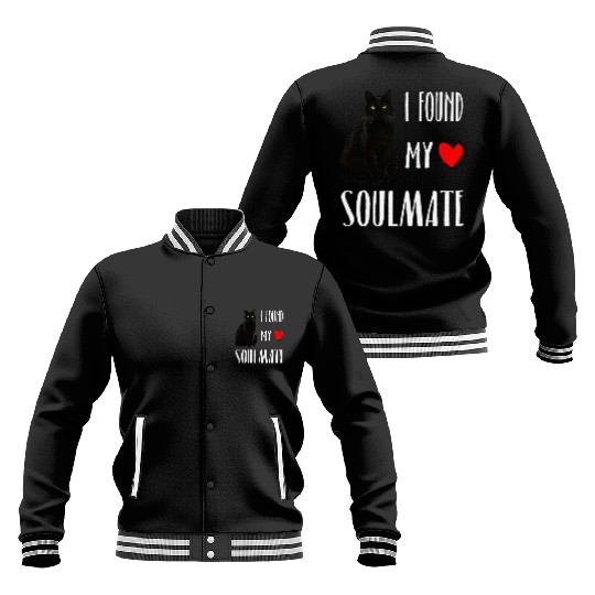 I Found My Soulmate Bombay Cat Lover Best Friend Baseball Jackets