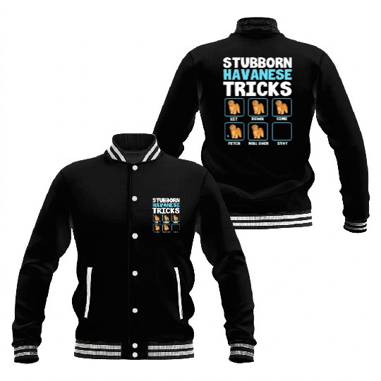 Havanese Tricks Pet Dog Training Funny Havanese Baseball Jackets