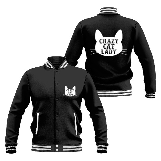 Crazy Cat Lady Baseball Jackets - Funny Cats Lovers Kitten