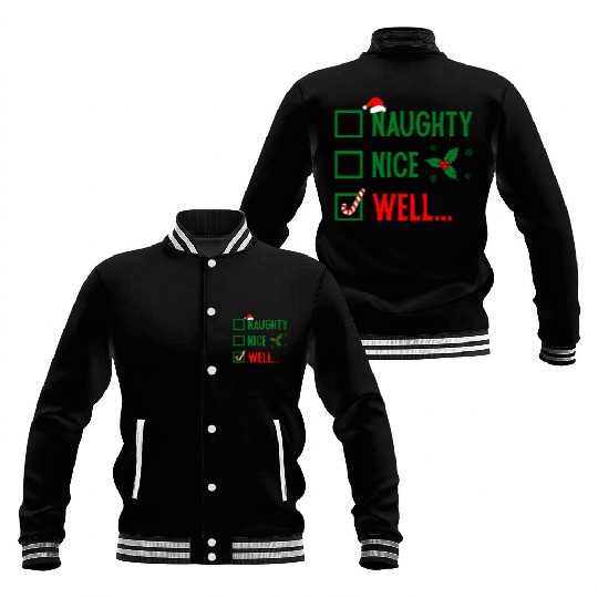 Naughty or Nice Funny Christmas Baseball Jackets