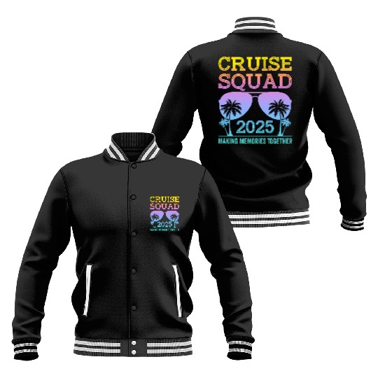 Cruise Squad 2025 - Ultimate Vacation Vibes Baseball Jackets