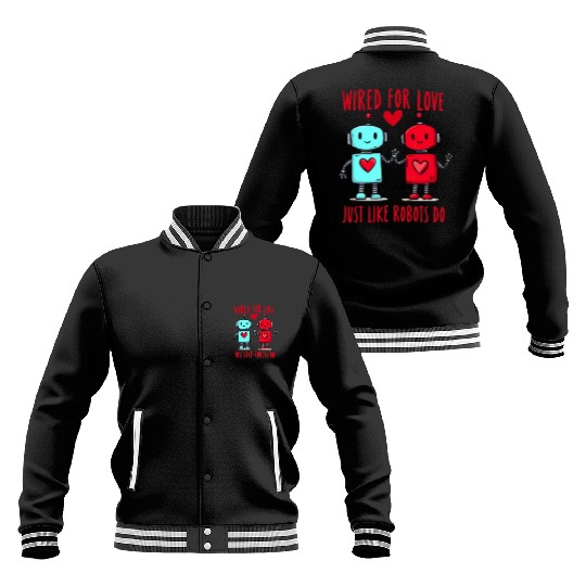 Valentine's Day Gift: Two Robots in Love on Bella Baseball Jackets