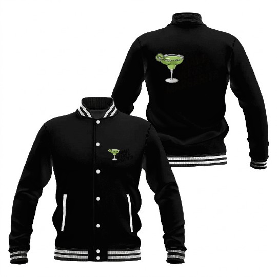 Mama needs a margarita Baseball Jackets