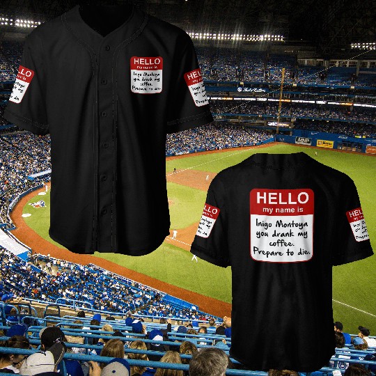 Princess Bride "Prepare to die" Mug Baseball Jerseys