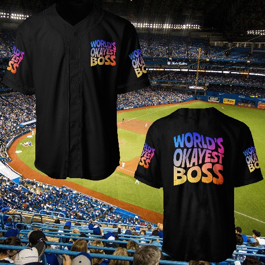 World s Okayest Boss Baseball Jerseys