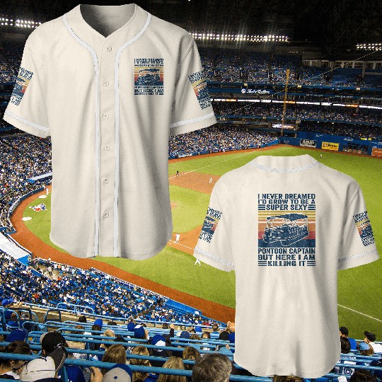 Discover Pontoon Captain but Here I Am Killing It Baseball Jerseys, Funny Pontoon Captain Baseball Jerseys