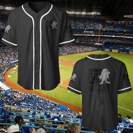 Disney Snow White Grumpy I'm Sorry For What I Said Baseball Jerseys