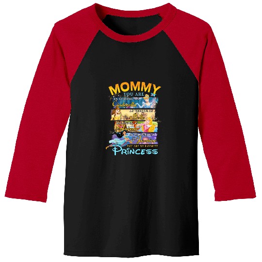 Discover Mommy My Favorite Disney Princess Baseball Tees