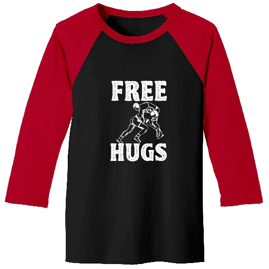 Wrestling Funny frees Hug Wrestling Baseball Tees