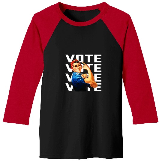 Vote Womens Equal Rights Rosie the Riveter Worker Solidarity Baseball Tees