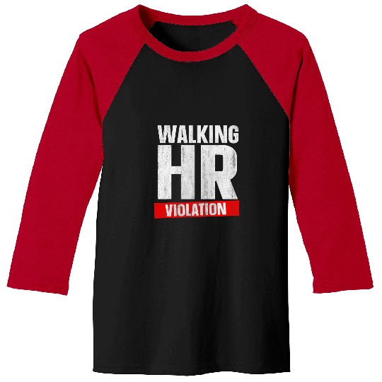 Walking HR Violation 8 Baseball Tees
