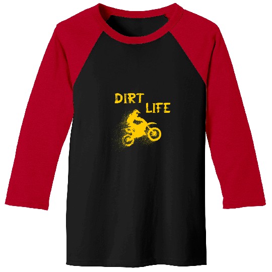 DIRT LIVE Motocross BMX Supermoto Supercross Bike Baseball Tees