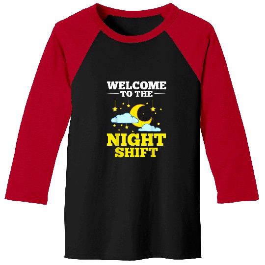 Shift Work Night Job Worker Midnight Funny Coffee 1 Baseball Tees