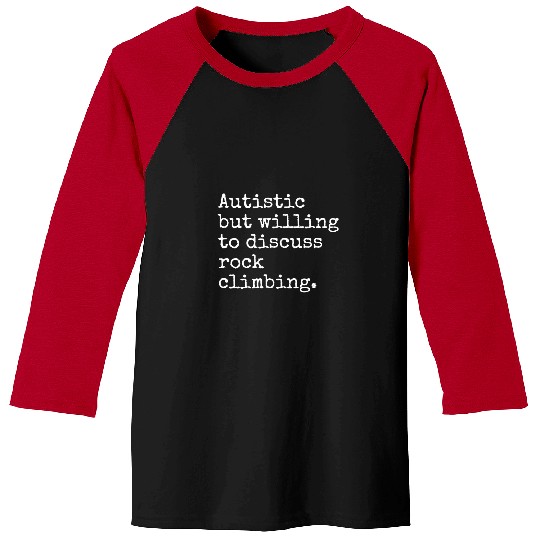 Autism ASD Aspie Bouldering Rock Climbing Gift Neurodiverse Baseball Tees